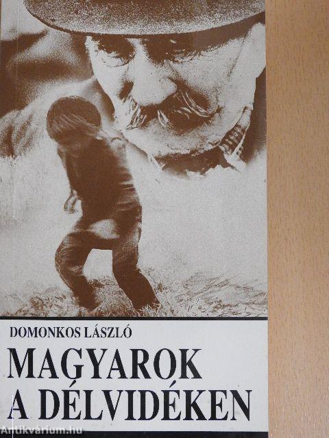 Magyarok a Délvidéken