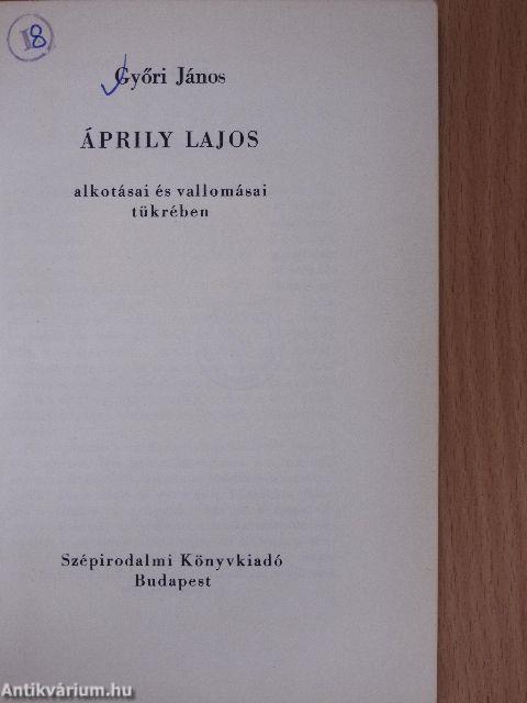 Áprily Lajos alkotásai és vallomásai tükrében