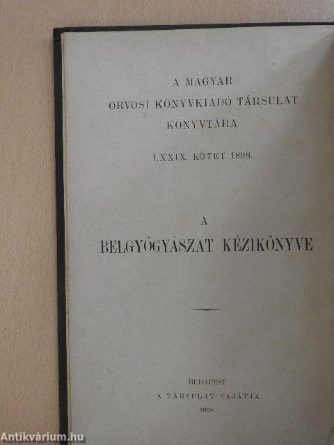 A belgyógyászat kézikönyve V.