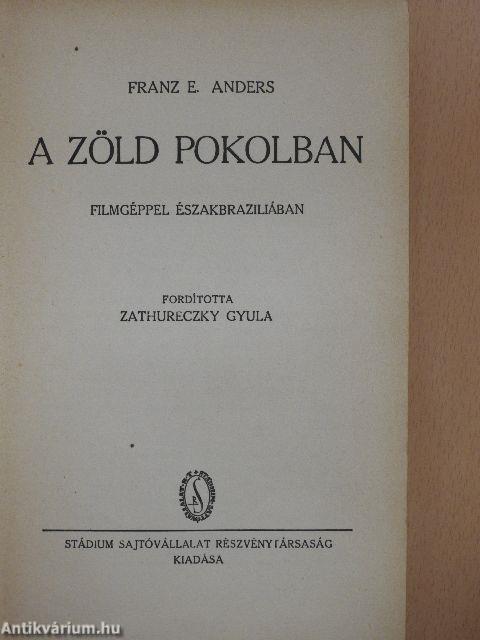 A zöld pokolban