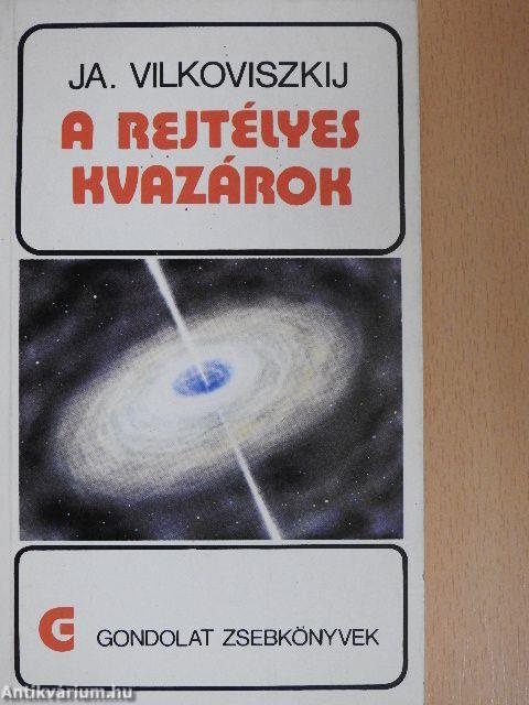 A rejtélyes kvazárok