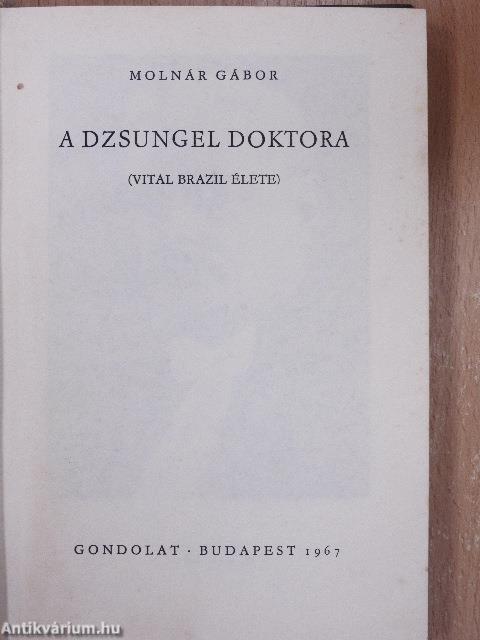 A dzsungel doktora