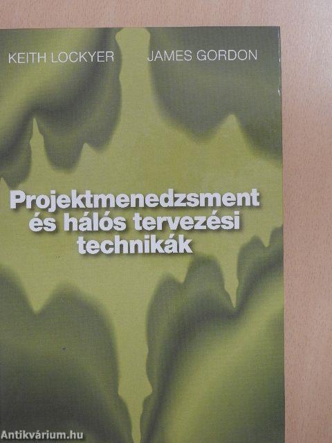 Projektmenedzsment és hálós tervezési technikák