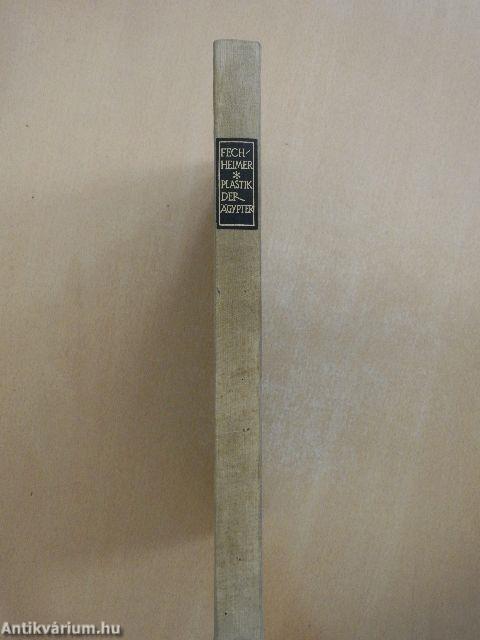 Die Plastik der Ägypter