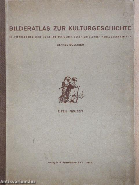 Bilderatlas zur Kulturgeschichte 3.