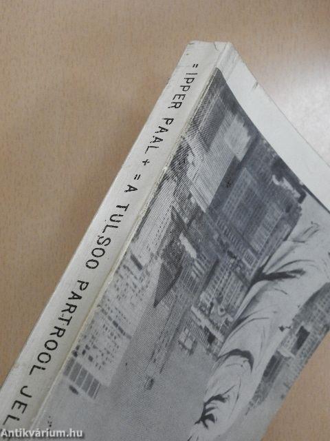 A túlsó partról jelentem