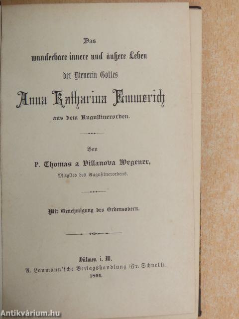 Das wunderbare innere und äußere Leben der Dienerin Gottes Anna Katharina Emmerich aus dem Augustinerorden (gótbetűs)