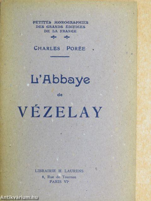 L'Abbaye de Vézelay