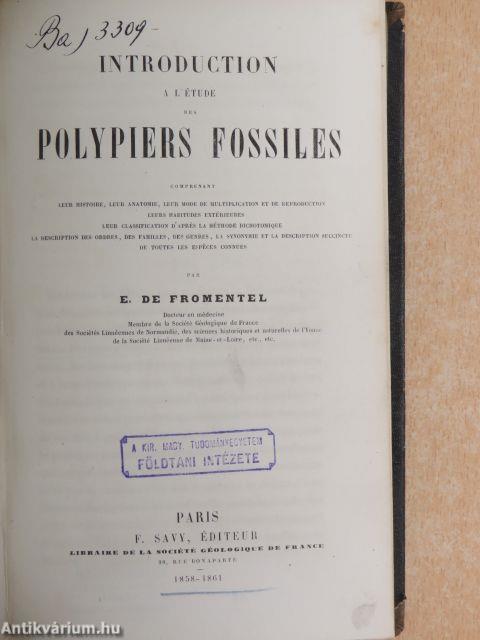 Introduction a l'étude des Polypiers Fossiles