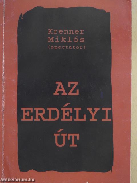 Az erdélyi út (dedikált példány)