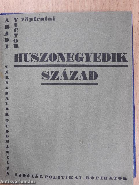 A jövő társadalma 1925-26. (nem teljes évfolyam)/A jövő társadalma 1926-27. (nem teljes évfolyam)/Huszonegyedik század 1928. február-március