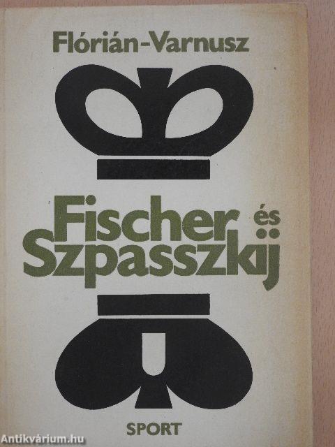 Fischer és Szpasszkij