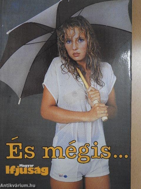 És mégis...