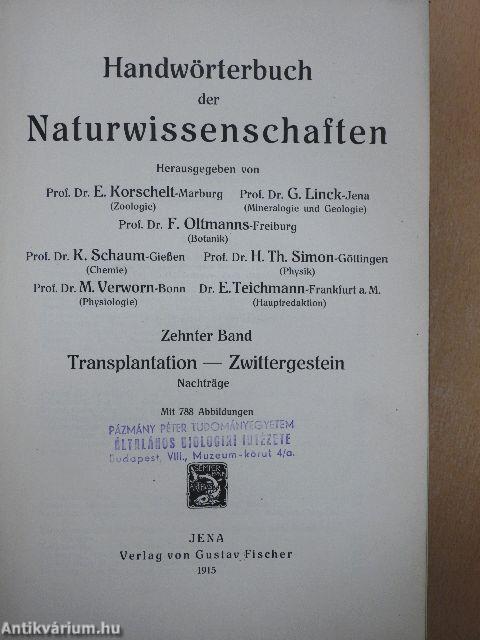 Handwörterbuch der Naturwissenschaften X.