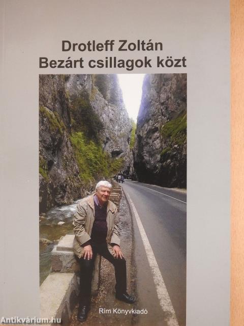 Bezárt csillagok közt (dedikált példány)