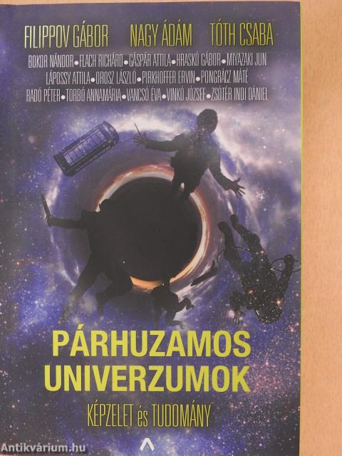 Párhuzamos univerzumok (dedikált példány)