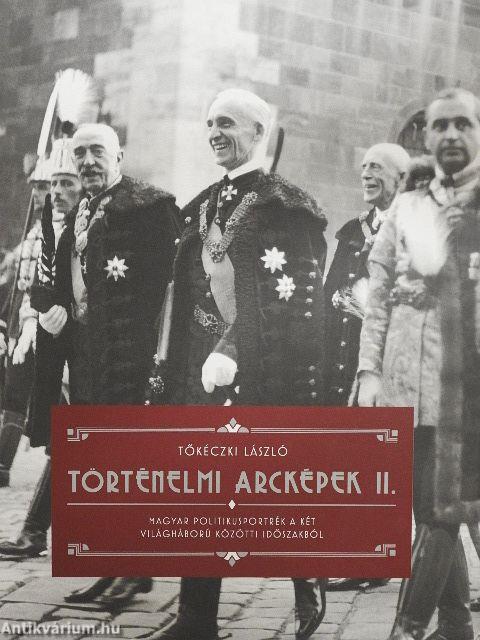 Történelmi arcképek II.