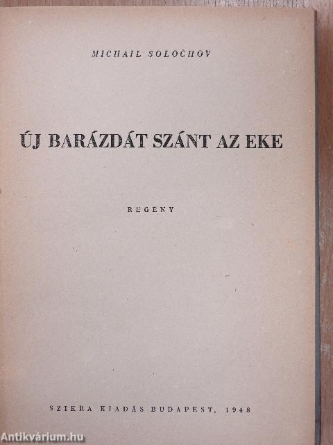 Új barázdát szánt az eke