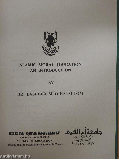 Islamic Moral Education: An Introduction