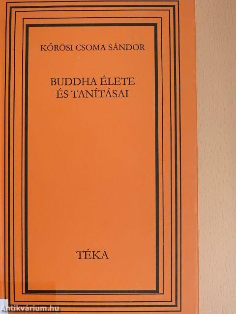 Buddha élete és tanításai