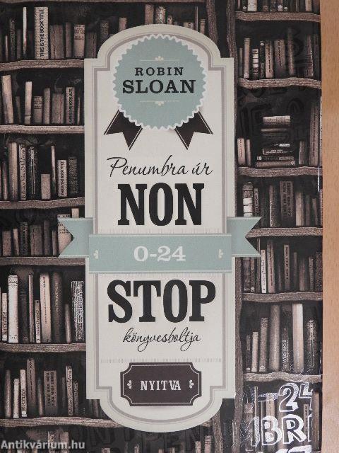 Penumbra úr nonstop könyvesboltja