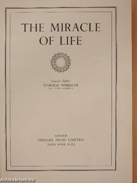 The miracle of life