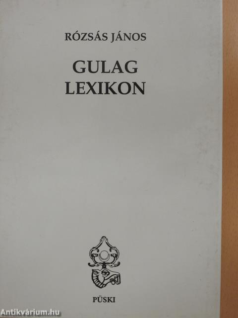 Gulag lexikon (dedikált példány)