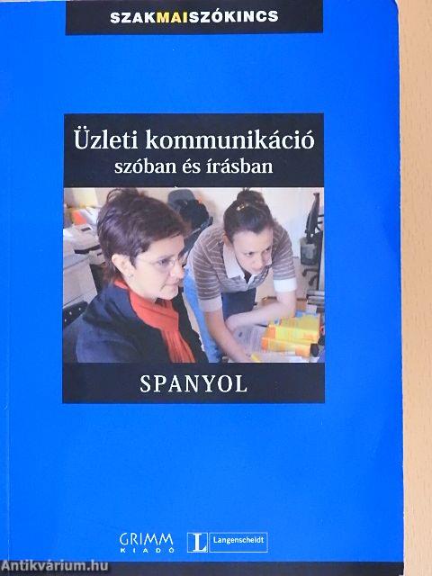 Üzleti kommunikáció szóban és írásban - Spanyol