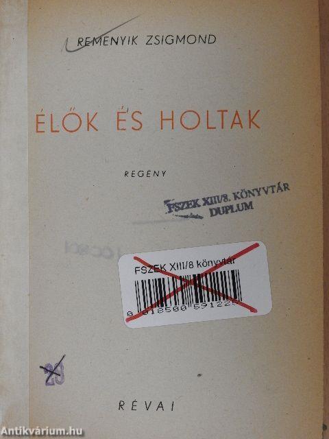 Élők és holtak