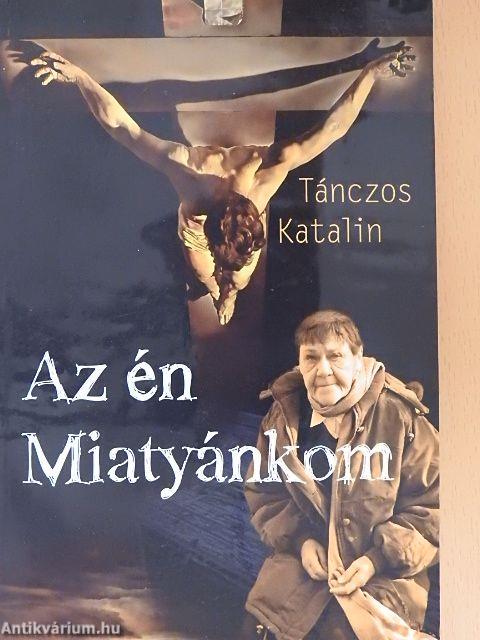 Az én Miatyánkom