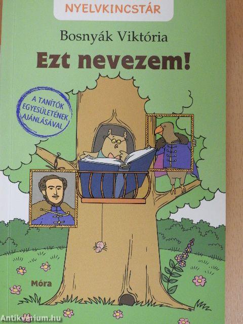 Ezt nevezem!