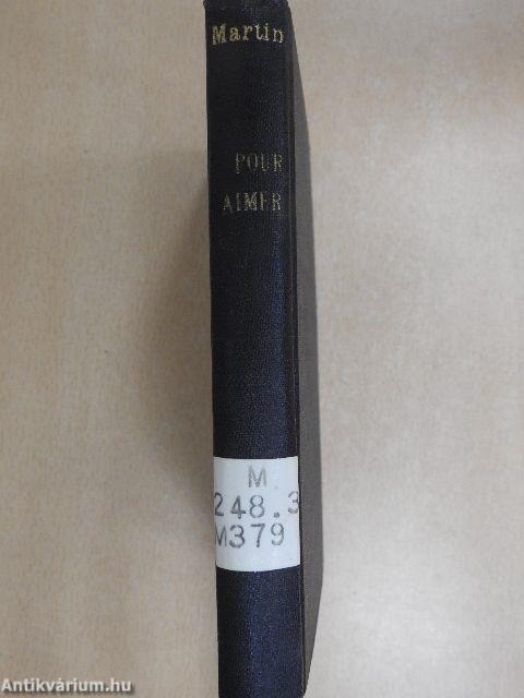 Pour aimer la Sainte Vierge