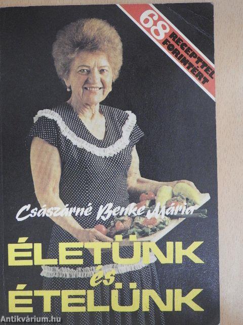 Életünk és ételünk