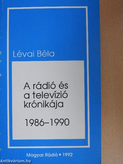 A rádió és a televízió krónikája