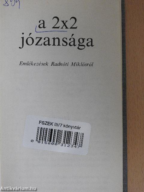 A 2x2 józansága