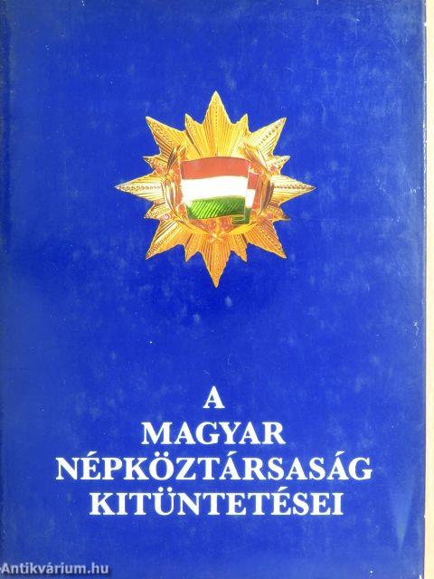 A Magyar Népköztársaság kitüntetései