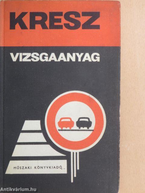 KRESZ vizsgaanyag