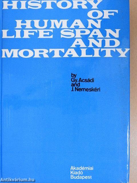 History of Human Life Span and Mortality