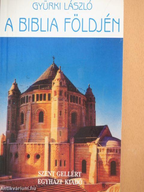 A Biblia földjén