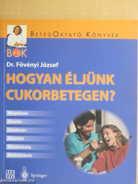 Hogyan éljünk cukorbetegen?