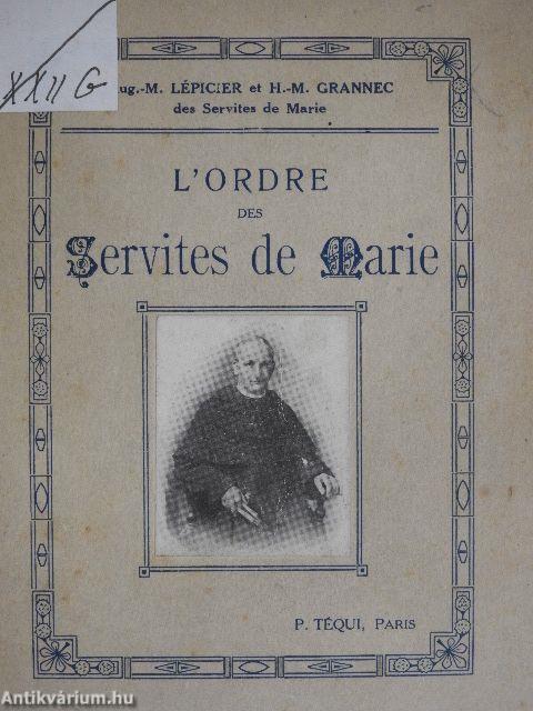 L'ordre des Servites de Marie