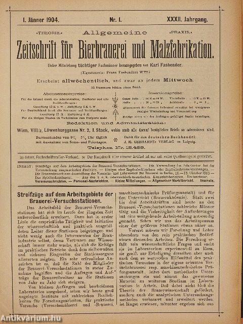 Allgemeine Zeitschrift für Bierbrauerei und Malzfabrikation 1904. (nem teljes évfolyam)