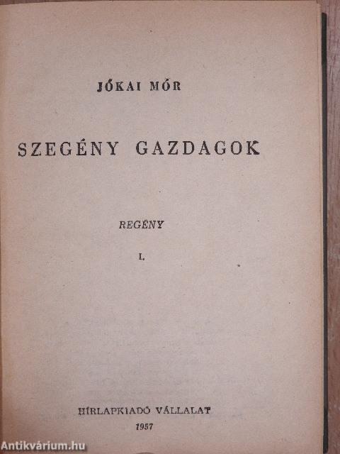 Szegény gazdagok I-II.