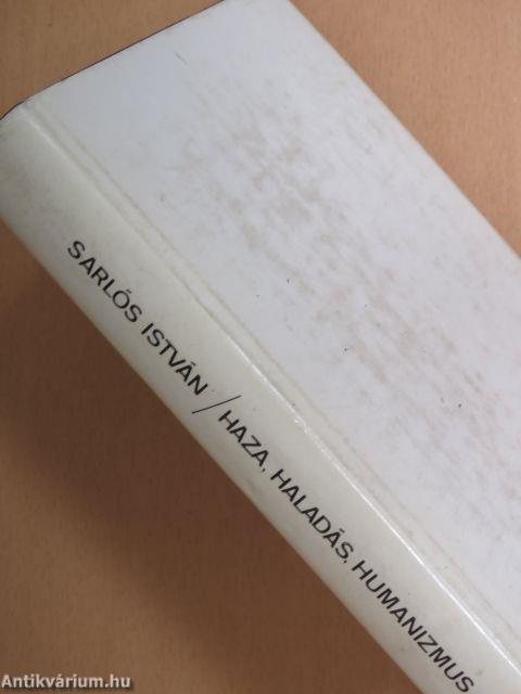 Haza, haladás, humanizmus