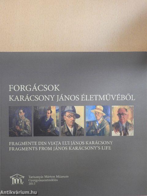 Forgácsok Karácsony János életművéből