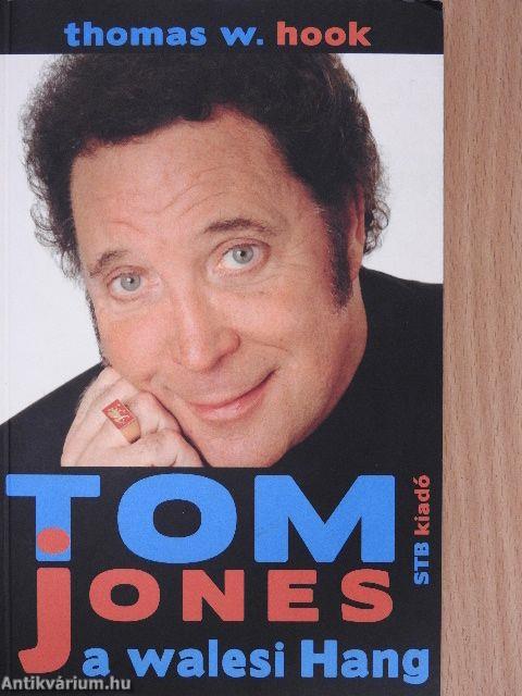 Tom Jones a walesi Hang