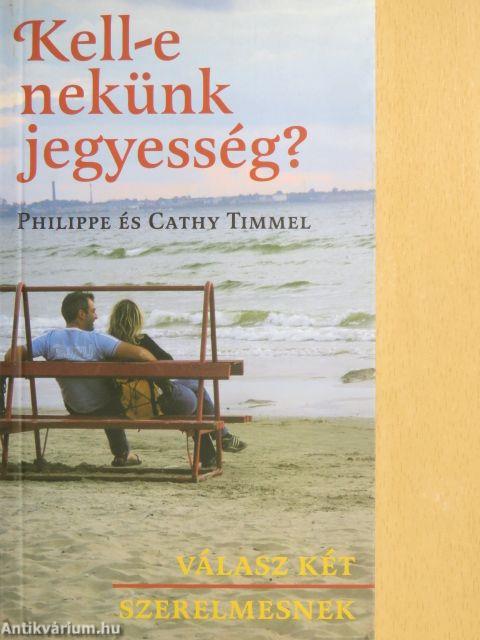 Kell-e nekünk jegyesség?