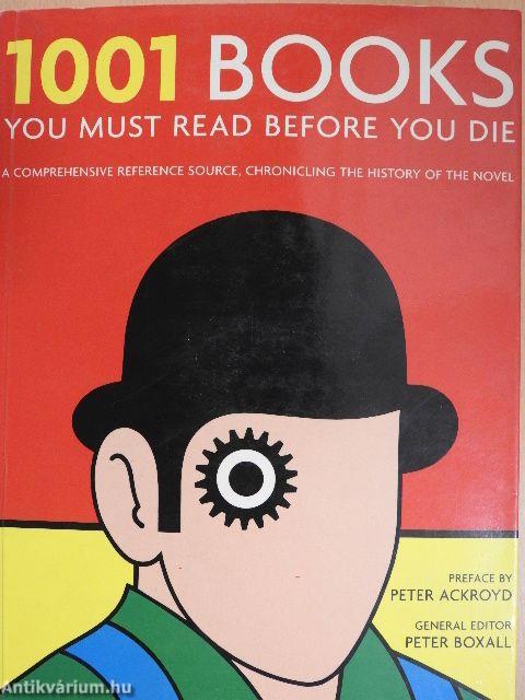 1001 Books You Must Read Before You Die