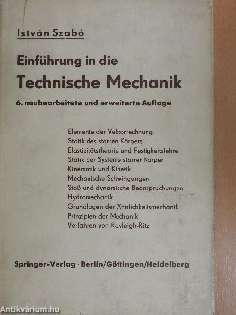 Einführung in die Technische Mechanik
