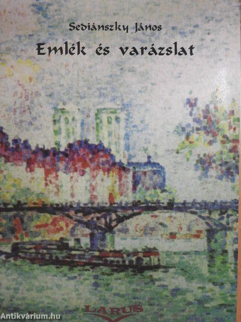 Emlék és varázslat